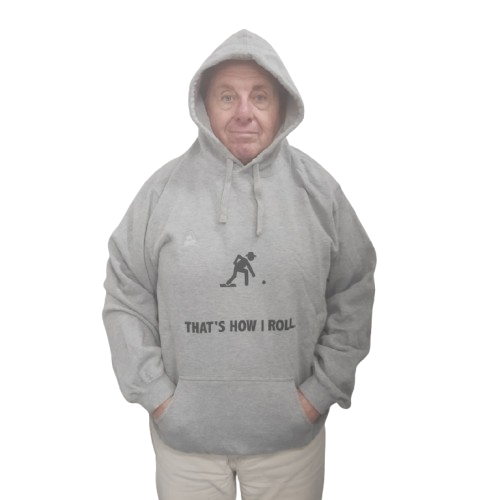 Thats How I Roll Hoodie 
